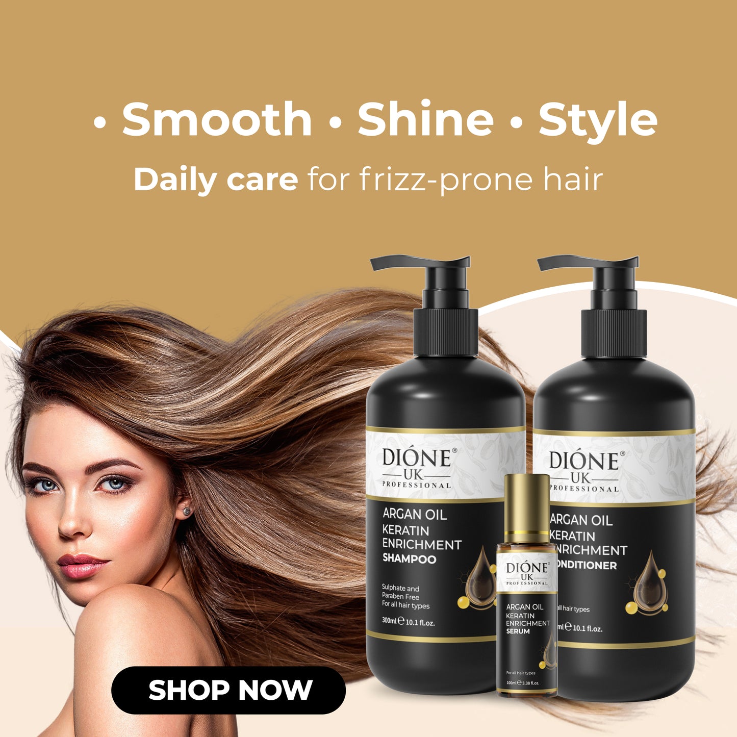 Shampoo (300ml) Conditioner (300ml) Serum (100ml)